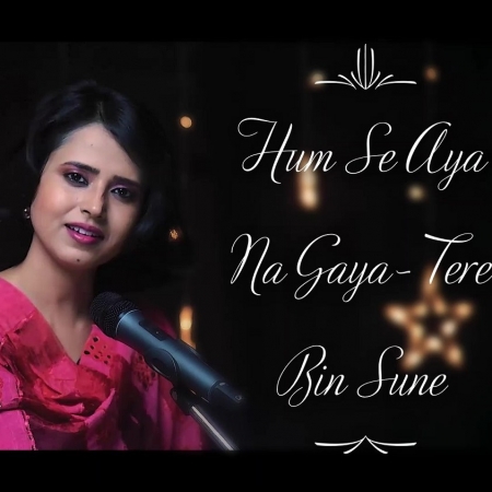 Humse Aaya Na Gaya --Tere Bin Sune| Sniti Mishra| Talat Mehmood| Md. Rafi| Lata| Old Classic
